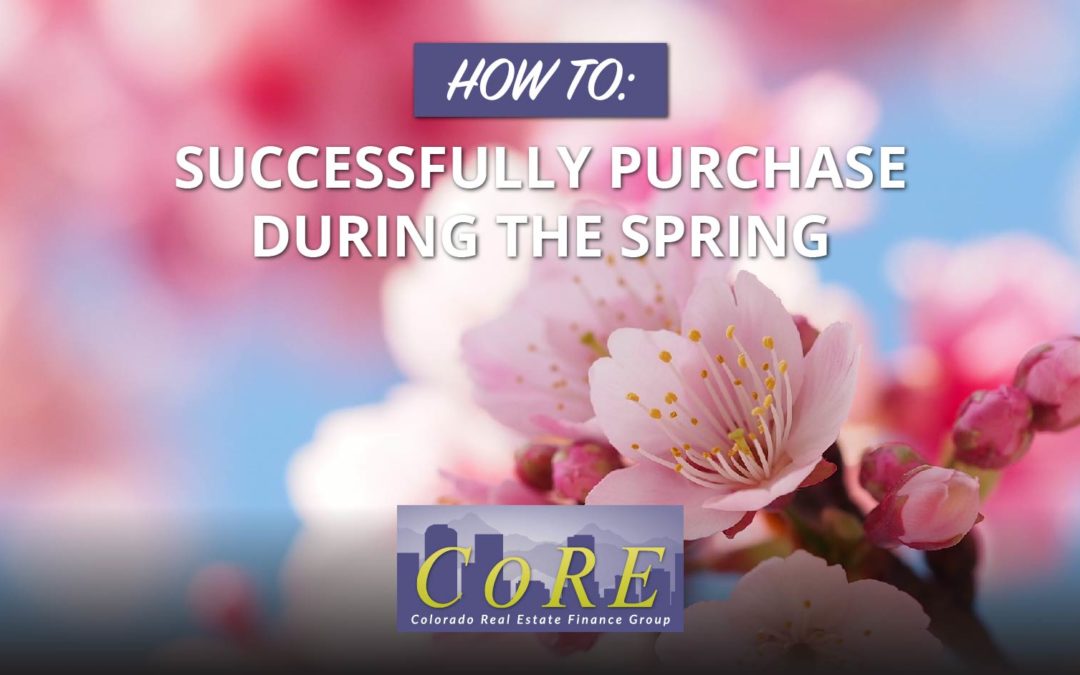 How to Successfully Purchase During the Spring Rush